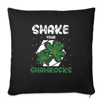 Lustige Irische Saint Patricks Day Shake Your - Sofakissenbezug 45 x 45 cm - Schwarz - Vorne