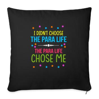 Paraprofessional Teacher Para Educator - Sofa pillowcase 17,3'' x 17,3'' (45 x 45 cm) - black - Front