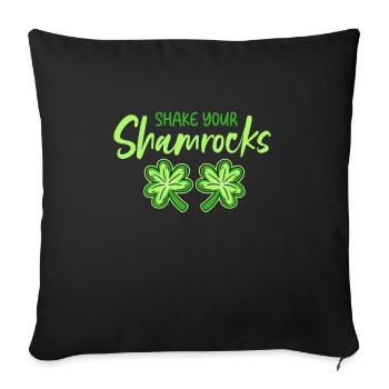 Funny Irish Saint Patricks Day Shake Your - Sofa pillowcase 17,3'' x 17,3'' (45 x 45 cm) - black - Front