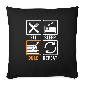 Eat Sleep Build Repeat Construction Bricklayer - Sofa pillowcase 17,3'' x 17,3'' (45 x 45 cm) - black - Front