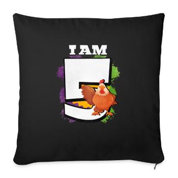 I am 5 chickens - Sofa pillowcase 17,3'' x 17,3'' (45 x 45 cm) - black - Front