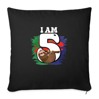 I am 5 sloth - Sofa pillowcase 17,3'' x 17,3'' (45 x 45 cm) - black - Front