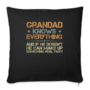 Grandad Knows Everything - Sofa pillowcase 17,3'' x 17,3'' (45 x 45 cm) - black - Front