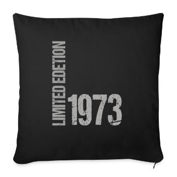 50. Geburtstag Damen Herren 50 Jahre 1973 Lustig - Sofakissenbezug 45 x 45 cm - Schwarz - Vorne