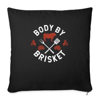 Body By Brisket Drôle BBQ Lover Smoker Grilling - Housse de coussin décorative 45 x 45 cm - noir - Devant