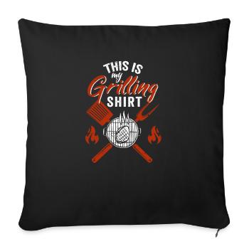 Das ist mein Grill-Shirt Lustiges BBQ Smoker Grill - Sofakissenbezug 45 x 45 cm - Schwarz - Vorne