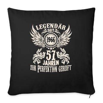 57 Jahre Geburtstag Ehrentags Wiegenfest Sprüche - Sofakissenbezug 45 x 45 cm - Schwarz - Vorne