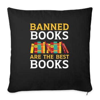 Read Banned Books Bookworm Book Lover Bibliophile - Sofa pillowcase 17,3'' x 17,3'' (45 x 45 cm) - black - Front