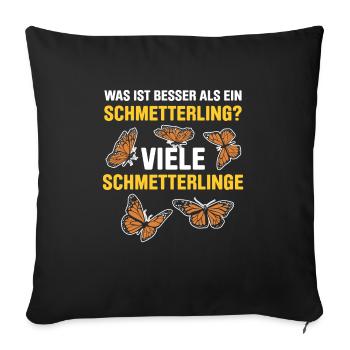 Was ist besser als ein Schmetterling? Viele - Sofakissenbezug 45 x 45 cm - Schwarz - Vorne