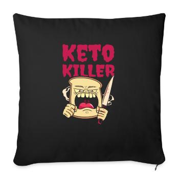 Keto Killer Nutritionist Food Diet Weight Loss - Sofa pillowcase 17,3'' x 17,3'' (45 x 45 cm) - black - Front