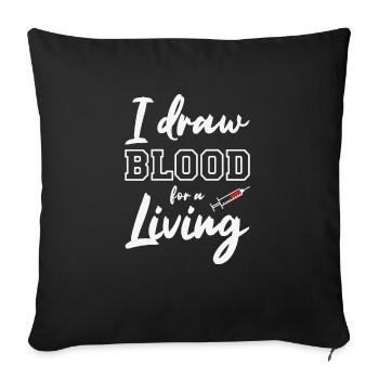 Phlebotomist Phlebotomy Nurse Tech - Sofa pillowcase 17,3'' x 17,3'' (45 x 45 cm) - black - Front