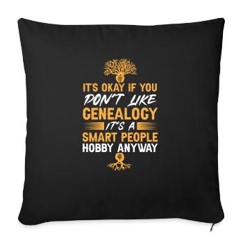 Genealogy Genealogy Genealogist - Sofa pillowcase 17,3'' x 17,3'' (45 x 45 cm) - black - Front