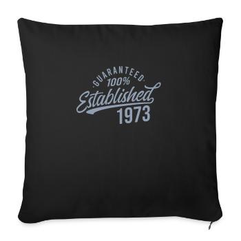 Guaranteed Released Vintage 1973 Birthday - Sofa pillowcase 17,3'' x 17,3'' (45 x 45 cm) - black - Front