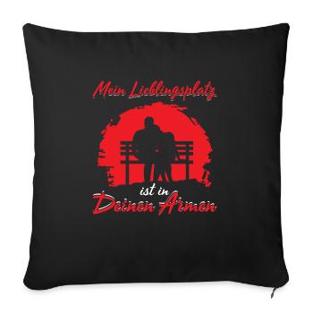 Mein Lieblingsplatz Ist In Deinen Armen - Sofakissenbezug 45 x 45 cm - Schwarz - Vorne