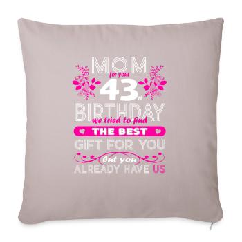 Funny Birthday Wishes Women 43rd Birthday - Sofa pillowcase 17,3'' x 17,3'' (45 x 45 cm) - light taupe - Front
