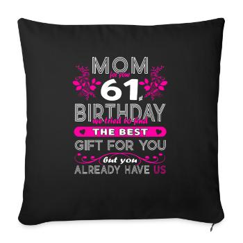 Funny Birthday Wishes Women 61st Birthday - Sofa pillowcase 17,3'' x 17,3'' (45 x 45 cm) - black - Front