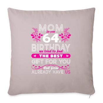 Funny Birthday Wishes Women 64th Birthday - Sofa pillowcase 17,3'' x 17,3'' (45 x 45 cm) - light taupe - Front