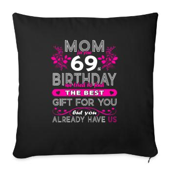 Drôle d’anniversaire souhaite les femmes 69e anniversaire - Housse de coussin décorative 45 x 45 cm - noir - Devant