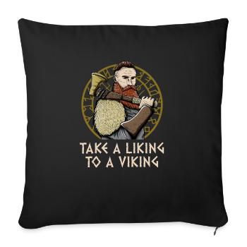 Take a Liking to a Odin Funny Norwegian Humor - Sofa pillowcase 17,3'' x 17,3'' (45 x 45 cm) - black - Front