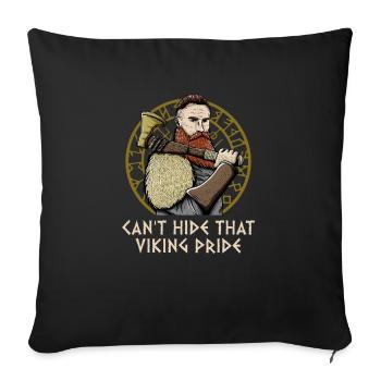 Cant Hide That Odin Pride Norwegian Norse Norway - Sofa pillowcase 17,3'' x 17,3'' (45 x 45 cm) - black - Front