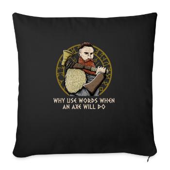 Why Use Words When an Axe Will Do Mythology - Sofa pillowcase 17,3'' x 17,3'' (45 x 45 cm) - black - Front