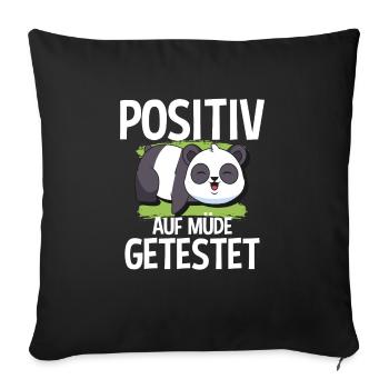 Positiv Auf Müde Getestet Panda - Sofakissenbezug 45 x 45 cm - Schwarz - Vorne