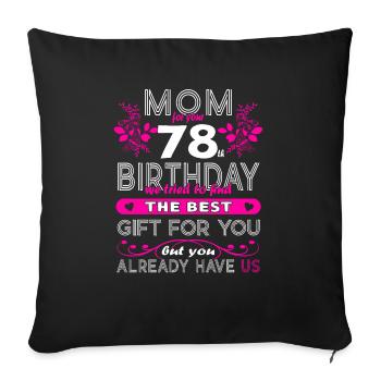Funny Birthday Wishes Women 78th Birthday - Sofa pillowcase 17,3'' x 17,3'' (45 x 45 cm) - black - Front