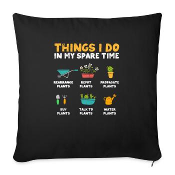 Things I do in my spare time Plant - Sofa pillowcase 17,3'' x 17,3'' (45 x 45 cm) - black - Front