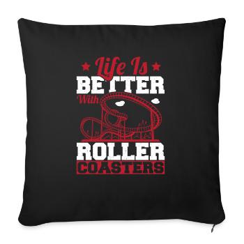 Theme Park Vacation Life Is Better With Roller Coa - Sofa pillowcase 17,3'' x 17,3'' (45 x 45 cm) - black - Front
