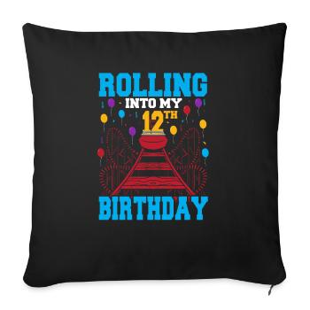 Rolling Into My 12th Birthday Amusement Park Rolle - Sofakissenbezug 45 x 45 cm - Schwarz - Vorne