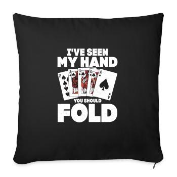J’ai vu ma main tu devrais plier jeu poker p - Housse de coussin décorative 45 x 45 cm - noir - Devant