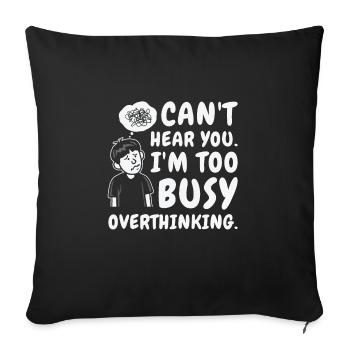 Suranalyse du dessin au trait Dessin Overthinker - Housse de coussin décorative 45 x 45 cm - noir - Devant