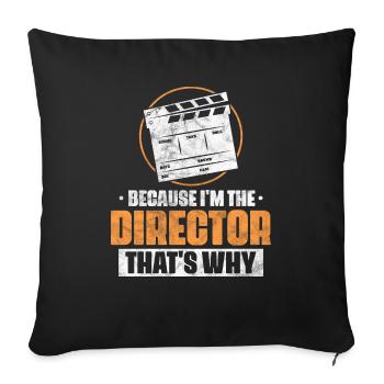 Parce que je suis le réalisateur C’est pourquoi - Housse de coussin décorative 45 x 45 cm - noir - Devant