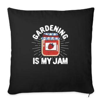 Gardening Is My Jam Jar Funny Gardener Plants - Sofa pillowcase 17,3'' x 17,3'' (45 x 45 cm) - black - Front