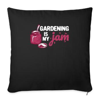 Gardening Is My Jam Jar Funny Gardener Plants - Sofa pillowcase 17,3'' x 17,3'' (45 x 45 cm) - black - Front