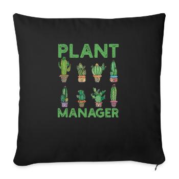 Plant Manager Funny Gardening Cook Plant - Sofa pillowcase 17,3'' x 17,3'' (45 x 45 cm) - black - Front