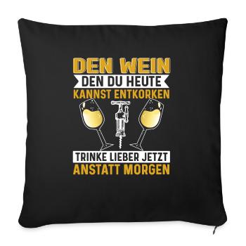Weintrinker Weißwein Weinfreunde - Sofakissenbezug 45 x 45 cm - Schwarz - Vorne