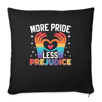 More Pride Less Prejudice Rainbow LGBTQ Gay Pride - Sofa pillowcase 17,3'' x 17,3'' (45 x 45 cm) - black - Front