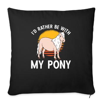 Je préfère être avec mon poney - Housse de coussin décorative 45 x 45 cm - noir - Devant
