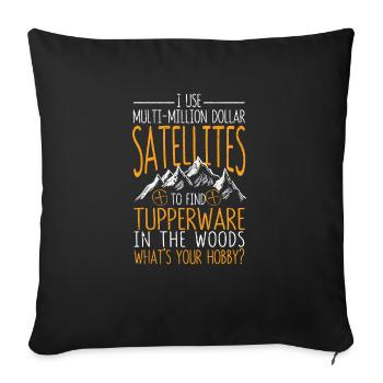 Ich benutze Multi-Millionen-Dollar-Satelliten - Sofakissenbezug 45 x 45 cm - Schwarz - Vorne