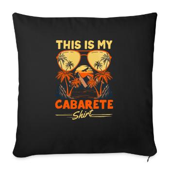 Ceci est ma chemise Cabarete République Dominicaine - Housse de coussin décorative 45 x 45 cm - noir - Devant