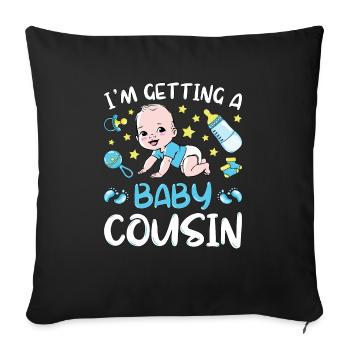 I'm Getting A Baby Cousin Baby Team Gender Reveal - Sofa pillowcase 17,3'' x 17,3'' (45 x 45 cm) - black - Front