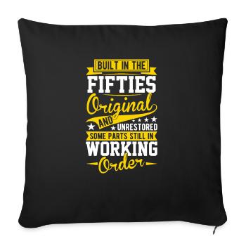 Built In Fifties 50's Birthday - Sofa pillowcase 17,3'' x 17,3'' (45 x 45 cm) - black - Front
