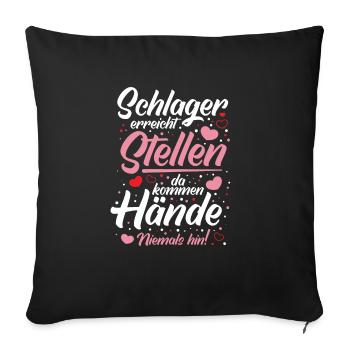Schlager Schlagermusik Schlager Fan - Sofakissenbezug 45 x 45 cm - Schwarz - Vorne