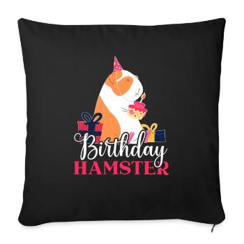 Anniversaire Hamster Lover Hamster Propriétaire Rodent Hammy - Housse de coussin décorative 45 x 45 cm - noir - Devant