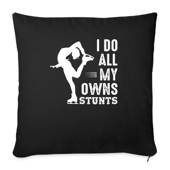 I Do All My Owns Stunts Ice Skating Figure Skater - Sofa pillowcase 17,3'' x 17,3'' (45 x 45 cm) - black - Front
