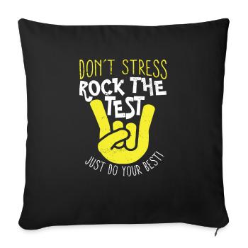 Don't Stress Rock the Test Funny Test Day Teacher - Sofa pillowcase 17,3'' x 17,3'' (45 x 45 cm) - black - Front