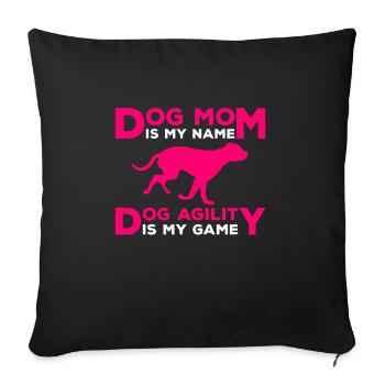 Dog Agility Mom Design Für Hundebesitzer - Housse de coussin décorative 45 x 45 cm - noir - Devant