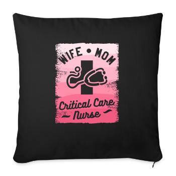 Wife Mom Critical Care Nurse Emergency Room Nurses - Sofa pillowcase 17,3'' x 17,3'' (45 x 45 cm) - black - Front