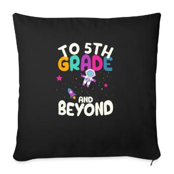 To 5th Grade and Beyond Fifth Astronaut - Sofa pillowcase 17,3'' x 17,3'' (45 x 45 cm) - black - Front